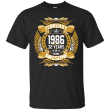 February 1986 32th Birthday 32 Years Old Gift T-Shirt