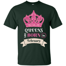 Queens Are Born In February Birthday Girl Gift T-Shirt