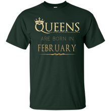 Queens Are Born In February Birthday Gift T-Shirt for Women