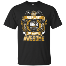 February 1968 50th Birthday 50 Years Old Gift T-Shirt