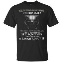 The Devil Don't Need To Ask - Born in February - Man T-shirt