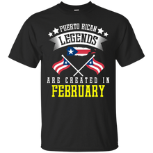 Funny Puerto Rican Legends Are Created In February T-shirt