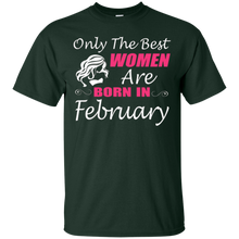 Best Gifts For Women - Only The Best Women Are Born In Febru