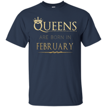 Queens Are Born In February Birthday Gift T-Shirt for Women