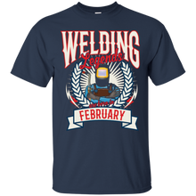 Welding Legends Are Born In February Welding Birthday TShirt