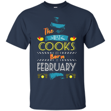 The Best Cooks Are Born In February Tshirt