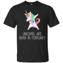 Unicorns Are Born In February - Cute Unicorn Birthday Shirts