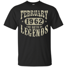 56 years 56th Birthday February 1962 Birth of Legend T-Shirt