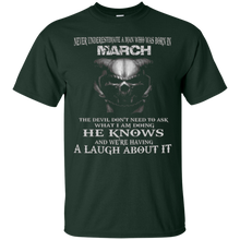 The Devil Don't Need To Ask - Born in March - Man T-shirt