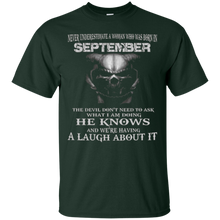 The Devil Don't Need To Ask- Born in September- Woman Tshirt