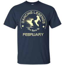 Dancing Shirts Funny February Birthday Gift For Dancer