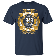 February 1949 69th Birthday 69 Years Old Gift T-Shirt