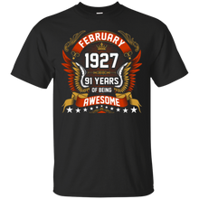 February 1927 91th Birthday 91 Years Old Gift T-Shirt