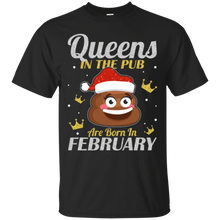 Queens Of The Pub Are Born In February Birthday T-shirt