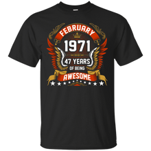 February 1971 47th Birthday 47 Years Old Gift T-Shirt