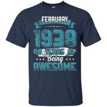 February 1938 Birthday 80 Years Of Being Awesome T-Shirt