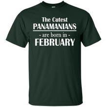 The Cutest Panamanians..Born In February- Birthday T-Shirt