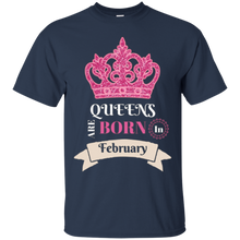 Queens Are Born In February Birthday Girl Gift T-Shirt