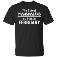 The Cutest Panamanians..Born In February- Birthday T-Shirt