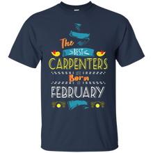 The Best Carpenters Are Born In February Tshirt