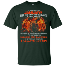 I Always get up - Born in January - T-shirt month gift
