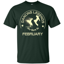 Dancing Shirts Funny February Birthday Gift For Dancer