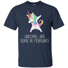 Unicorns Are Born In February - Cute Unicorn Birthday Shirts