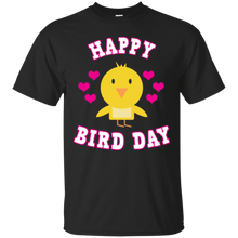 Bird Happy Birthday T-Shirt Cute Birdie Chicken Chick Gifts