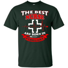 The Best Nurses Are Born In FEBRUARY Nursing Honnor T-Shirt