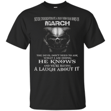 The Devil Don't Need To Ask - Born in March - Man T-shirt