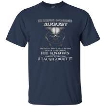The Devil Don't Need To Ask - Born in August - Man T-shirt
