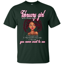 February Girl With Three Sides You Never Want To See Shirt