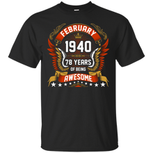 February 1940 78th Birthday 78 Years Old Gift T-Shirt