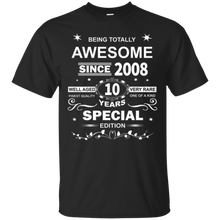 Awesome Since 2008 Special Edition 10th Birthday T-Shirt